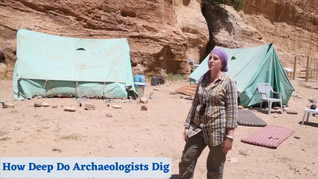 How Long Do Archaeological Digs Last